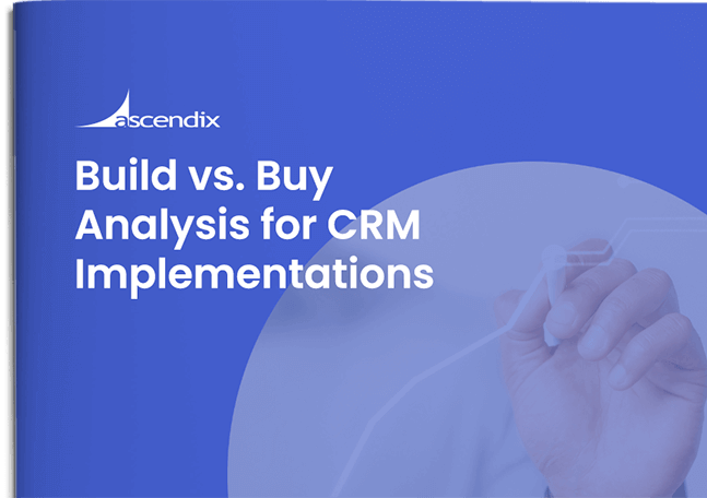 Cover Build vs Buy Analysis for CRM Implementations