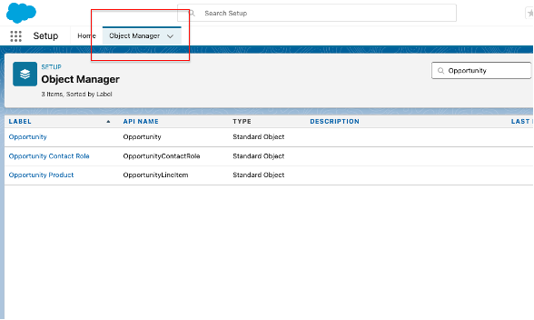 2. Select the Object Manager Tab to Find Opportunity Object in Salesforce | Ascendix